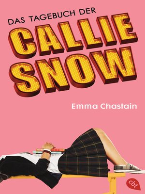 cover image of Das Tagebuch der Callie Snow